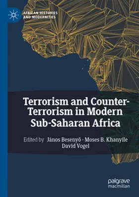 Besenyo / Besenyo / Khanyile |  Terrorism and Counter-Terrorism in Modern Sub-Saharan Africa | Buch |  Sack Fachmedien