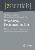 Kemmler / Eifler / Fröhlich |  Whole-Body Electromyostimulation | Buch |  Sack Fachmedien