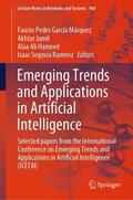 García Márquez / Jamil / Hameed |  Emerging Trends and Applications in Artificial Intelligence | Buch |  Sack Fachmedien