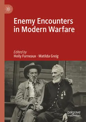 Furneaux / Greig |  Enemy Encounters in Modern Warfare | Buch |  Sack Fachmedien