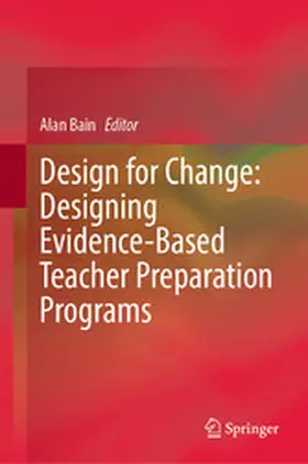 Bain |  Design for Change: Designing Evidence-Based Teacher Preparation Programs | eBook | Sack Fachmedien