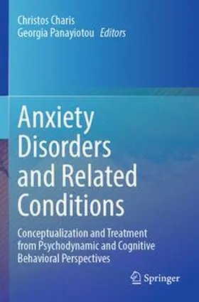 Charis / Panayiotou | Anxiety Disorders and Related Conditions | Buch | 978-3-031-56800-8 | www.sack.de
