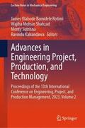 Rotimi / Shahzad / Sutrisna |  Advances in Engineering Project, Production, and Technology | Buch |  Sack Fachmedien