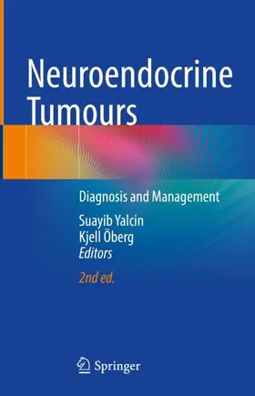 Öberg / Yalcin | Neuroendocrine Tumours | Buch | 978-3-031-56967-8 | sack.de