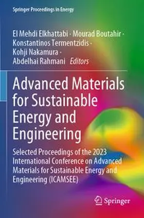 Elkhattabi / Boutahir / Termentzidis |  Advanced Materials for Sustainable Energy and Engineering | Buch |  Sack Fachmedien