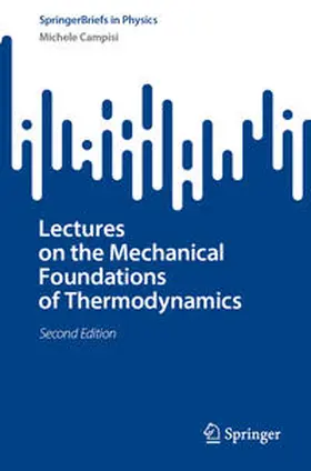 Campisi | Lectures on the Mechanical Foundations of Thermodynamics | E-Book | sack.de