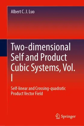 Luo |  Two-dimensional Self and Product Cubic Systems, Vol. I | Buch |  Sack Fachmedien