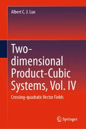 Luo | Two-dimensional Product-Cubic Systems, Vol. IV | E-Book | www.sack.de