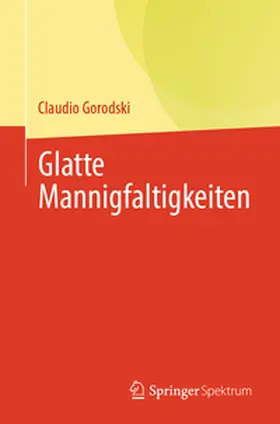 Gorodski | Glatte Mannigfaltigkeiten | E-Book | www.sack.de
