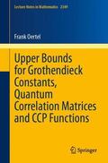 Oertel |  Upper Bounds for Grothendieck Constants, Quantum Correlation Matrices and CCP Functions | Buch |  Sack Fachmedien