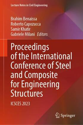 Benaissa / Milani / Capozucca |  Proceedings of the International Conference of Steel and Composite for Engineering Structures | Buch |  Sack Fachmedien