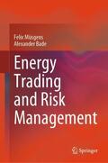 Müsgens / Bade |  Energy Trading and Risk Management | Buch |  Sack Fachmedien
