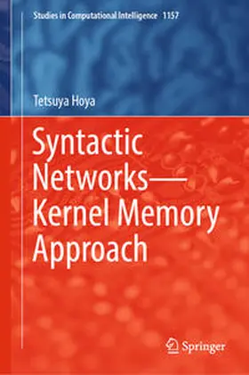 Hoya |  Syntactic Networks-Kernel Memory Approach | Buch |  Sack Fachmedien
