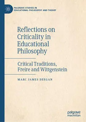Deegan |  Reflections on Criticality in Educational Philosophy | eBook | Sack Fachmedien