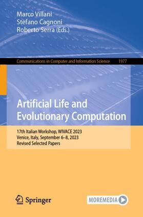 Villani / Serra / Cagnoni | Artificial Life and Evolutionary Computation | Buch | 978-3-031-57429-0 | sack.de