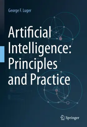 Luger |  Artificial Intelligence: Principles and Practice | Buch |  Sack Fachmedien
