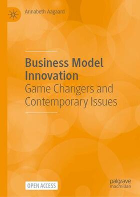 Aagaard | Business Model Innovation | Buch | 978-3-031-57510-5 | sack.de