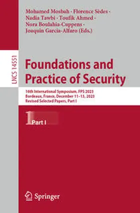 Mosbah / Sèdes / Tawbi |  Foundations and Practice of Security | eBook | Sack Fachmedien
