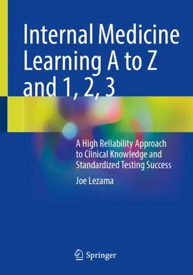 Lezama |  Internal Medicine Learning A to Z and 1, 2, 3 | Buch |  Sack Fachmedien