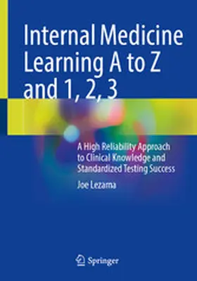 Lezama |  Internal Medicine Learning A to Z and 1, 2, 3 | eBook | Sack Fachmedien