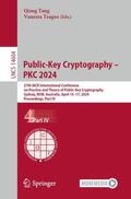 Teague / Tang |  Public-Key Cryptography ¿ PKC 2024 | Buch |  Sack Fachmedien