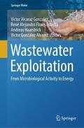 Alcaraz Gonzalez / Flores Estrella / Haarstrick |  Wastewater Exploitation | Buch |  Sack Fachmedien