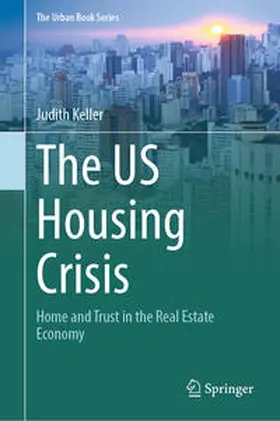 Keller |  The US Housing Crisis | Buch |  Sack Fachmedien