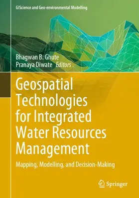 Diwate / Ghute |  Geospatial Technologies for Integrated Water Resources Management | Buch |  Sack Fachmedien