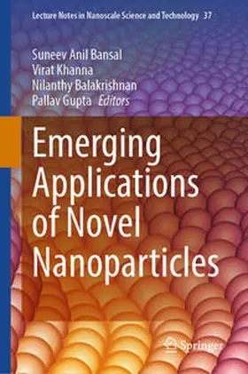 Anil Bansal / Khanna / Balakrishnan | Emerging Applications of Novel Nanoparticles | E-Book | sack.de
