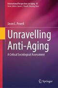 Powell |  Unravelling Anti-Aging | Buch |  Sack Fachmedien