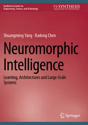 Chen / Yang |  Neuromorphic Intelligence | Buch |  Sack Fachmedien