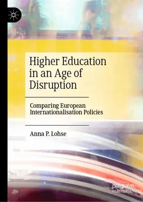 Lohse | Higher Education in an Age of Disruption | Buch | 978-3-031-57911-0 | www.sack.de
