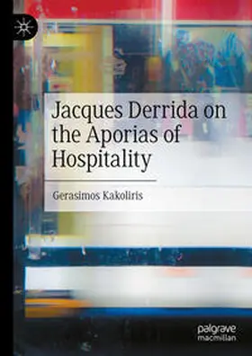 Kakoliris | Jacques Derrida on the Aporias of Hospitality | E-Book | www.sack.de