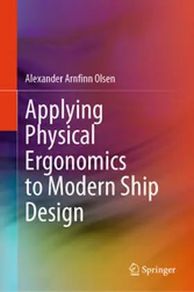 Olsen | Applying Physical Ergonomics to Modern Ship Design | E-Book | www.sack.de