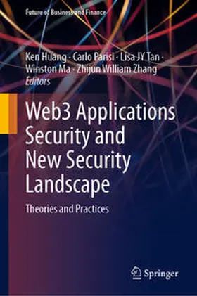 Huang / Parisi / Tan | Web3 Applications Security and New Security Landscape | E-Book | sack.de