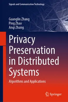Zhang / Zhao |  Privacy Preservation in Distributed Systems | eBook | Sack Fachmedien