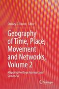 Brunn |  Geography of Time, Place, Movement and Networks, Volume 2 | Buch |  Sack Fachmedien