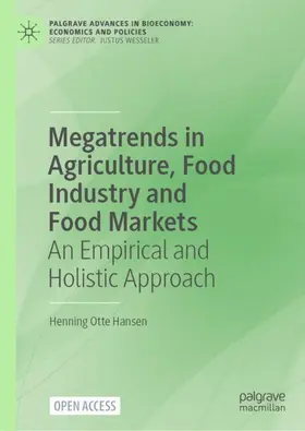 Hansen |  Megatrends in Agriculture, Food Industry and Food Markets | Buch |  Sack Fachmedien