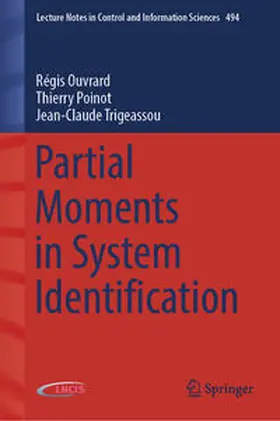 Ouvrard / Poinot / Trigeassou | Partial Moments in System Identification | E-Book | sack.de