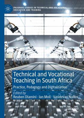 Dlamini / Moll / Naiker | Technical and Vocational Teaching in South Africa | Buch | 978-3-031-58205-9 | sack.de