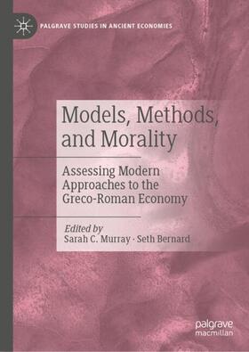 Murray / Bernard | Models, Methods, and Morality | Buch | 978-3-031-58209-7 | sack.de
