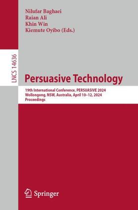 Baghaei / Oyibo / Ali |  Persuasive Technology | Buch |  Sack Fachmedien
