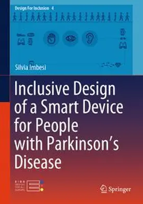 Imbesi |  Inclusive Design of a Smart Device for People with Parkinson's Disease | Buch |  Sack Fachmedien
