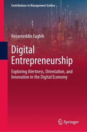 Faghih | Digital Entrepreneurship | Buch | 978-3-031-58358-2 | sack.de