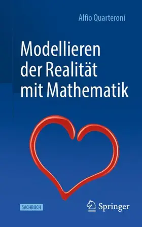 Quarteroni |  Modellieren der Realität mit Mathematik | Buch |  Sack Fachmedien