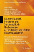 Mavri / Ikouta Mazza / Karasavvoglou |  Economic Growth, Prosperity and Sustainability in the Economies of the Balkans and Eastern European Countries | Buch |  Sack Fachmedien