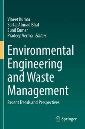 Kumar / Bhat / Verma |  Environmental Engineering and Waste Management | Buch |  Sack Fachmedien