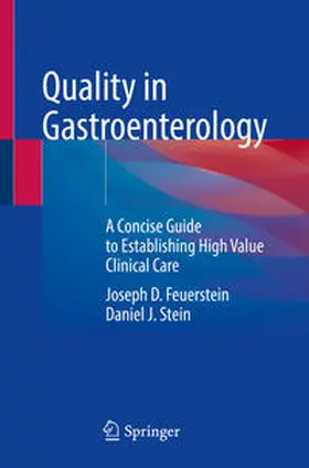 Feuerstein / Stein |  Quality in Gastroenterology | Buch |  Sack Fachmedien