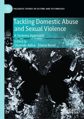 Bond / Adisa |  Tackling Domestic Abuse and Sexual Violence | Buch |  Sack Fachmedien