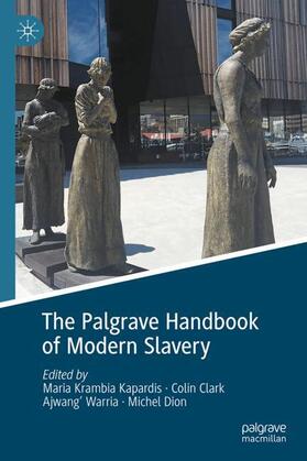Krambia Kapardis / Clark / Warria |  The Palgrave Handbook of Modern Slavery | Buch |  Sack Fachmedien